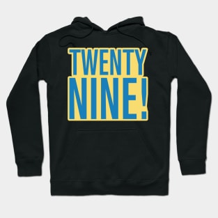 29 Hoodie